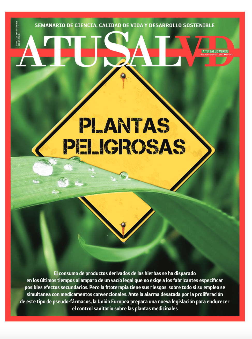 2010: plantas peligrosas
